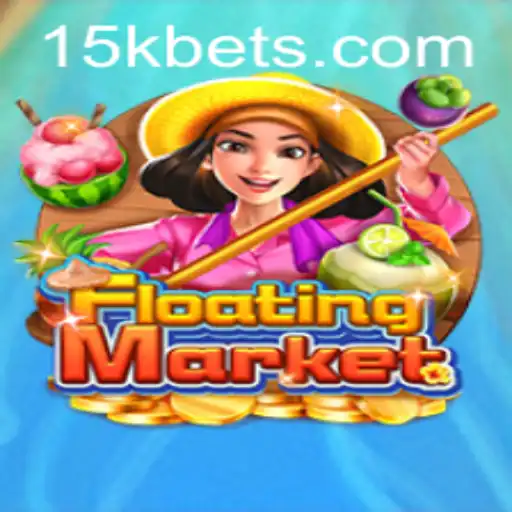 Explorando o Inovador Jogo FloatingMarket e a Estratégia 15kbet