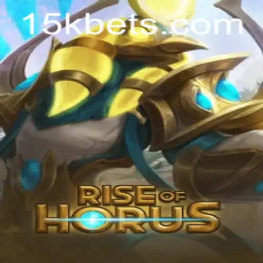 RiseofHorus: Explorando o Fascinante Mundo do Jogo e a Estratégia 15kbet